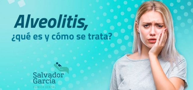 Alveolitis, ¿qué es y cómo se trata?